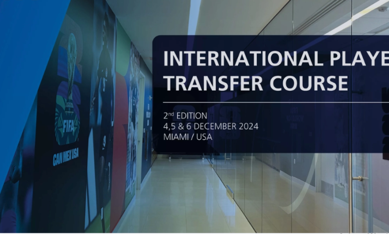 Lanciato il corso FIFA International Player Transfers 2024